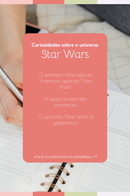 Gráfico com curiosidades sobre o universo Star Wars, incluindo factos sobre o primeiro filme da saga, a possibilidade de a história nunca ter acontecido e a dimensão do universo da franquia.