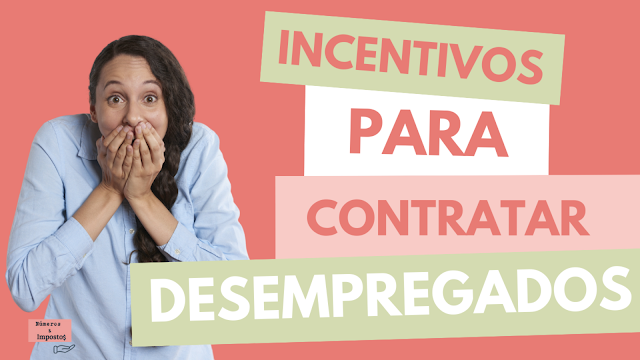 Apoios da Segurança Social para contratar desempregados