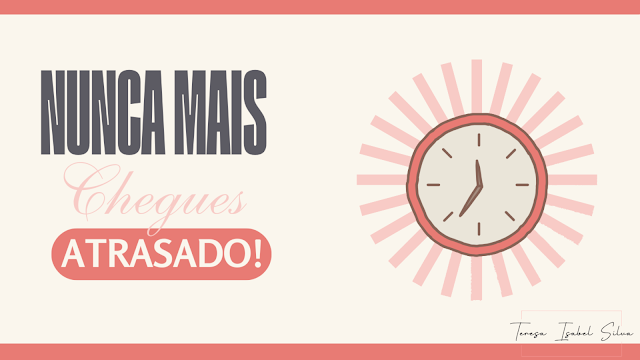 Lidem com Imprevistos e Nunca Mais Cheguem Atrasados!