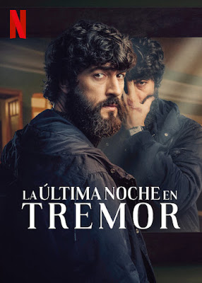 Poster da série "La Última Noche en Tremor" da Netflix, com o protagonista de barba e casaco escuro em destaque, refletido num espelho.