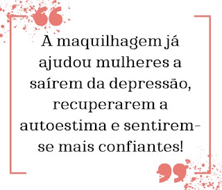 Citação de Laura Kuczynski: “A maquilhagem já ajudou mulheres a saírem da depressão, recuperarem a autoestima e sentirem-se mais confiantes.”
