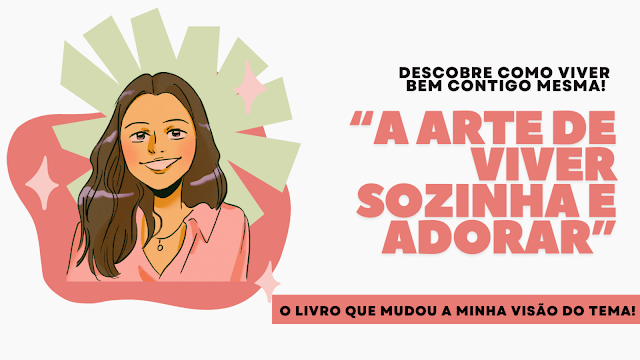 A Arte de Gostar da Própria Companhia